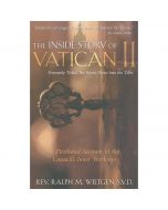 The Inside Story of Vatican II by Rev Ralph M Witgen SVD