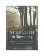 Strength in Simplicity by Emmanuel De Gibergues