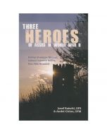 Three Heroes of Assisi in World War II by Raischl and Cirino