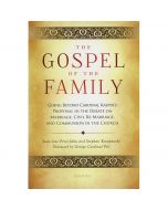 The Gospel of the Family by Perez-Soba & Kampowski
