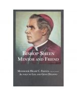 Bishop Sheen Mentor and Friend by Msgr Hilary C Franco