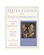 Questions on First Communion by Mother Mary Loyola