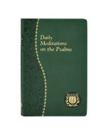 Daily Meditations on the Psalms by Msgr C Anthony Ziccardi