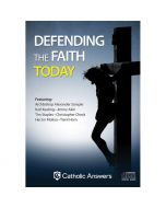 Defending the Faith Today CD Set by Various Speakers