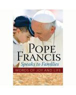 Pope Francis Speaks to Families by Word Among Us