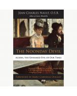 The Noonday Devil by Jean-Charles Nault, O.S.B.