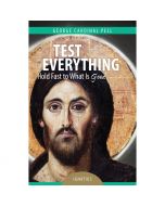 Test Everything by George Cardinal Pell