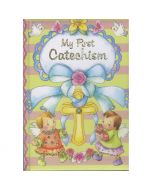 MY FIRST CATECHISM