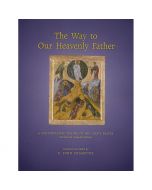 THE WAY TO OUR HEAVENLY FATHER