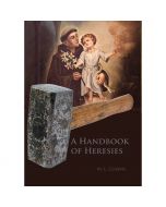 HANDBOOK OF HERESIES