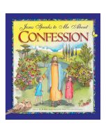 Jesus Speaks To Me About Confession by Angela Burrin