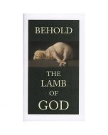 Behold the Lamb of God Two Volume Set