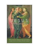 Jesus Approaches by Elizabeth M Kelly