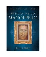 The Holy Veil Of Manoppello by Paul Badde