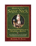 Drinking With Saint Nick by Michael P Foley