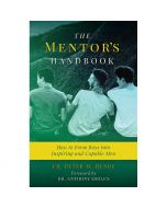 The Mentors Handbook by Fr Peter M Henry