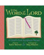 The Word Of The Lord by Katie Warner