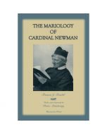Mariology of Cardinal Newman by Father Friedel