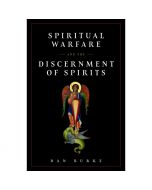 Spiritual Warfare and the Discernment of Spirits