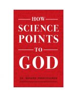 How Science Points to God by Dr Gerard Verschuuren