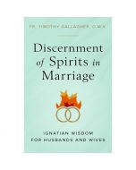 Discernment of the Spirits in Marriage