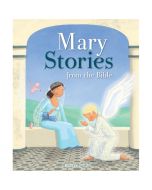 Mary Stories From The Bible by Charlotte Grossetete