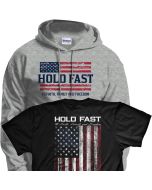 Hold Fast to Faith, Family and Freedom T-Shirt/Sweatshirt