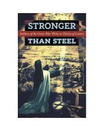 Stronger than Steel by Fr Dwight Longenecker
