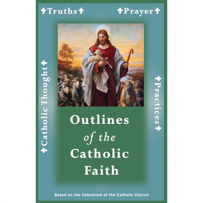 outlines of the catholic faith